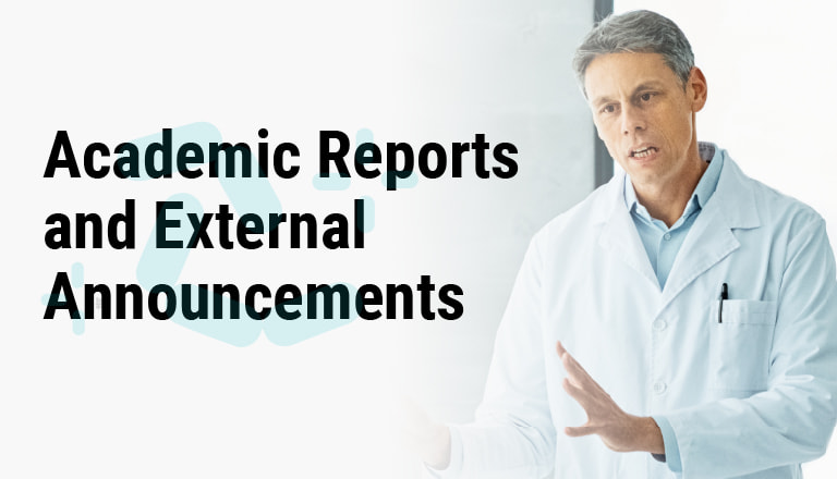 Academic Reports and External Announcements